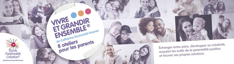 vivre et grandir ensemble ateliers pour les parents Catherine Dumontiel Kremer