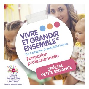 vivre et grandir ensemble formation professionnelle spécial petite enfance