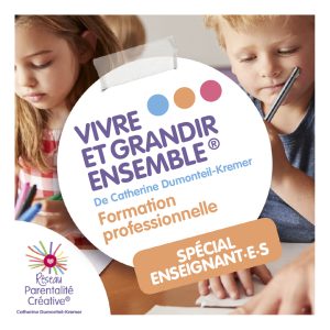 Vivre et grandir ensemble formation professionnelle spécial enseignants